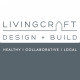 Living Craft Design-Build Living Craft Design-Build