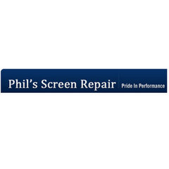 PHIL'S SCREEN REPAIR