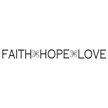 Decal Vinyl Wall Sticker Faith Hope Love Quote, Black