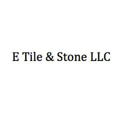 E Tile & Stone LLC