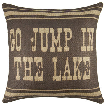 "Go Jump in the Lake" Burlap Pillow, Brown