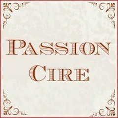 Passion cire