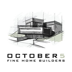 OCTOBER 5 Fine Home Builders