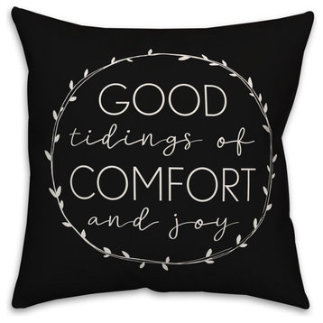Good Tidings of Comfort and Joy 16"x16" Indoor / Outdoor Throw Pillow