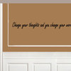 Change your thoughts Vinyl Wall Decal classroomquotes05, Teal, 72 in.