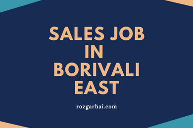 Sales Job In Borivali East