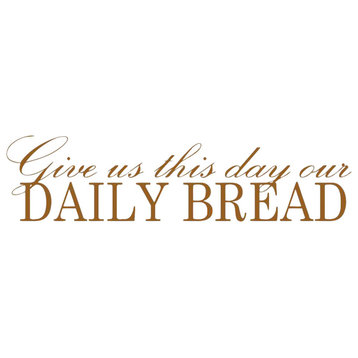 Decal Vinyl Wall Sticker Give Us This Day Our Daily Bread, Gold