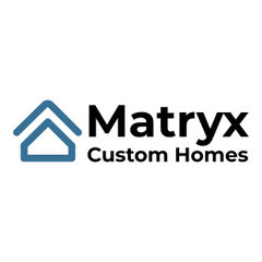 Matryx Custom Homes
