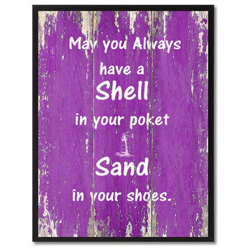 May You Always Have A Shell Inspirational, Canvas, Picture Frame, 13"X17"