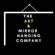 The Art and Mirror Hanging Company