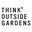 Think Outside Gardens