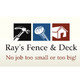 Ray's Fence & Deck