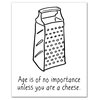 Age Is Of No Importance, Unless You Are Cheese Canvas Wall Art, 16"x20"