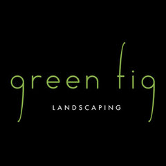GREEN FIG - LANDSCAPING