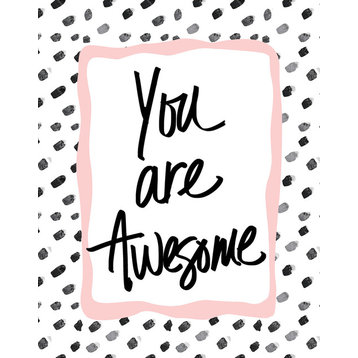 "You Are Awesome!" Canvas Art, 24"x36"