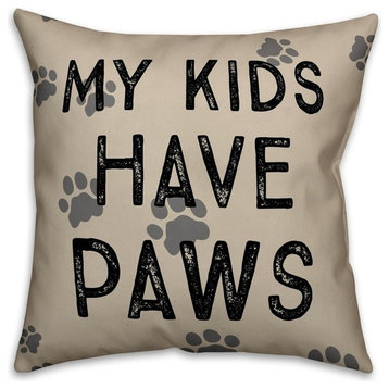 My Kids Have Paws 16"x16" Outdoor Throw Pillow