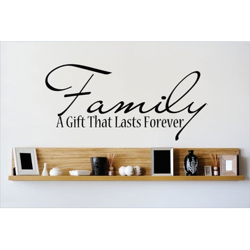 Decal, Family A Gift That Lasts Forever Quote, 14x30