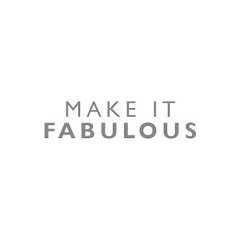 Make it Fabulous