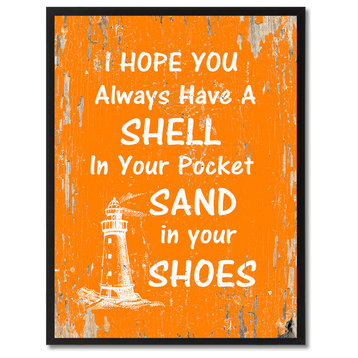 I Hope You Always Have A Shell  Inspirational, Canvas, Picture Frame, 13"X17"