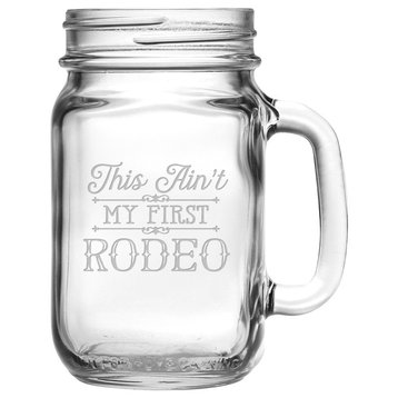 "This Ain't My First Rodeo" Handled Drinking Jars, Set of 4