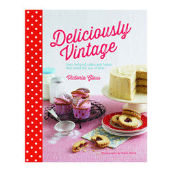 Deliciously Vintage Recipes - Hardcover - Cookbooks