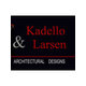 Kadello & Larsen Architectural Designs