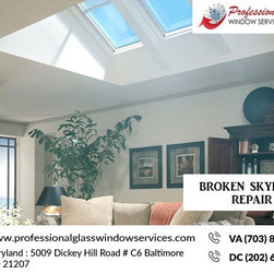 Quick Broken skylight repair Service at Washington DC - Skylights