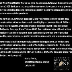 Authentic Durango Stone&trade; - West Maui Marble Works Testimonial - Wall And Floor Tile