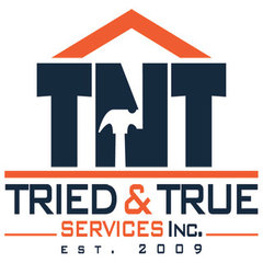 Tried and True Services, Inc
