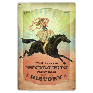 Well Behaved Women Classic Metal Sign