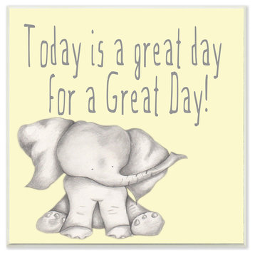 Today Is A Great Day Elephant Plaque, 12"x0.5"x12"