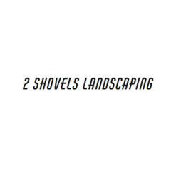 2 Shovels Landscaping