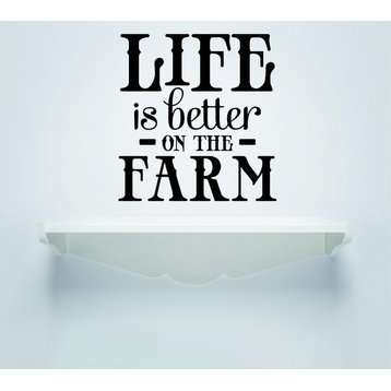 Decal, Life Is Better On The Farm Country Land Quote, 20x20"