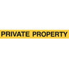 Private Property Yellow Prepasted Wall Border Roll
