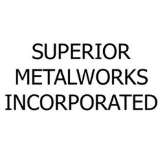 Superior Metalworks Incorporated