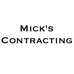 Mick's Contracting