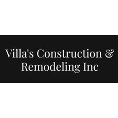 Villa's Construction & Remodeling Inc.