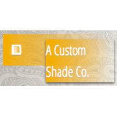 A Custom Shade Co