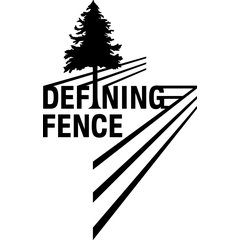 Defining Fence Construction, LLC