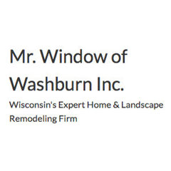 Mr. Window of Washburn Inc.
