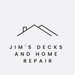 Jim's Decks and Home Repair