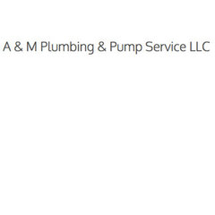 A & M Plumbing & Pump Service, Llc