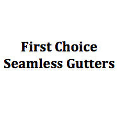 First Choice Seamless Gutters