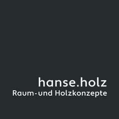hanse.holz | Raum- und Holzkonzepte