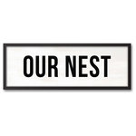 DDCG - Our Nest 12x36 Black Framed Canvas - With a touch of rustic, a dash of industrial, and a pinch of modern elegance, this wall art helps you create a warm and welcoming space in your home. Digitally printed on demand with custom-developed inks, this  design displays vibrant colors proven not to fade over extended periods of time. The result is a beautiful piece of artwork worthy of showcasing in your home.