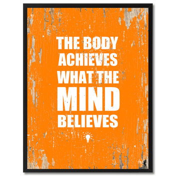 Body Achieves What The Mind Believes, Canvas, Picture Frame, 22"X29"