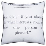 StyleCraft - Dann Foley Double Sided Pillow Hepburn Quote Gray Velvet 24" X 24" - Bring inspiration and a hint of glam to your favorite chair or couch with this double sided pillow. The Audrey Hepburn quote is printed on linen with a solid grey velvet backing and black velvet piping - down feather insert provides plushness. Depending on your mood for the night, you can flip this double sided pillow either which way you please. Due to the production process, there may be minor variations in shape, size, color, and finish.