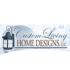 Custom Living Home Designs, LLC