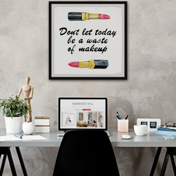 "Don't Let Today Be a Waste of Makeup III" Framed Painting Print