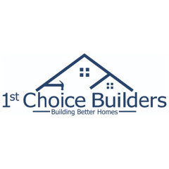 1st Choice Builders LLC